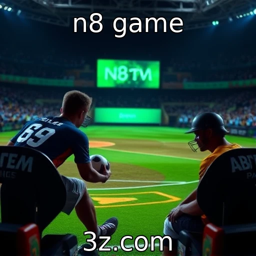 n8 game Como as apostas esportivas estão moldando o futuro do entretenimento